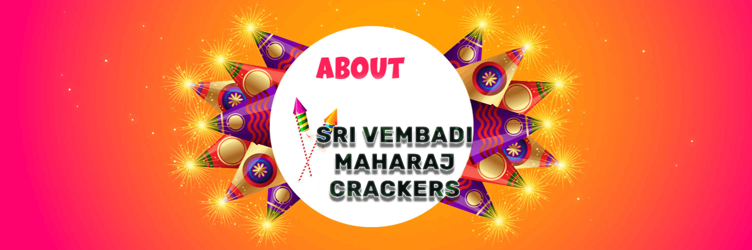 Sri Vembadi Maharaja Crackers